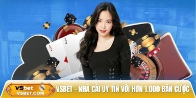 Vsbet – Nhà cái với hơn 1.000 bàn cược mỗi ngày, hỗ trợ 24/7